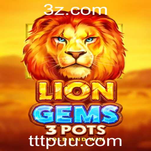 Descubra o Fascinante Mundo de LionGems3pots: Jogo Inovador que Encanta